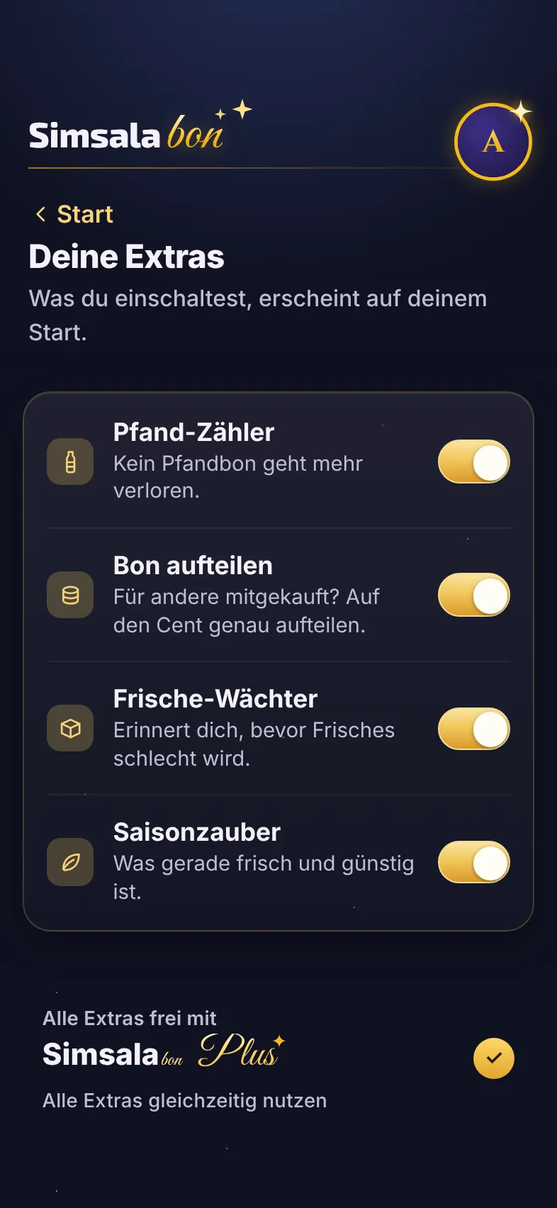 Deine Extras: Schalter für Pfand-Zähler, Bon aufteilen, Frische-Wächter und Saisonzauber